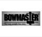 BOWMASTER